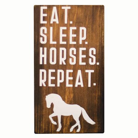 Eat, Sleep, Horses, Repeat Shelf Sitter