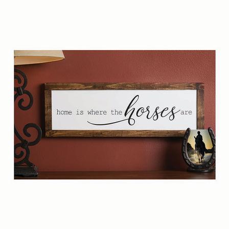 Home is Where the Horses Are Wall Décor