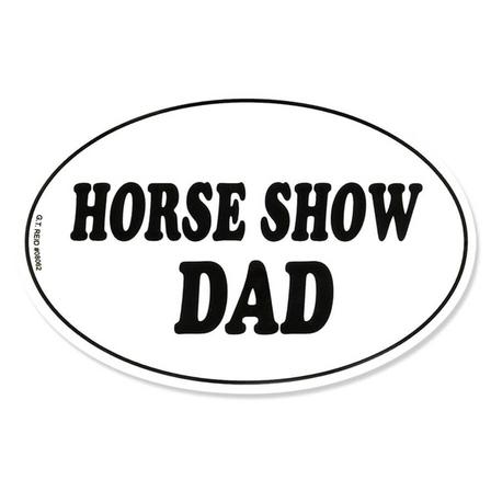 Horse Show Dad Vinyl Sticker