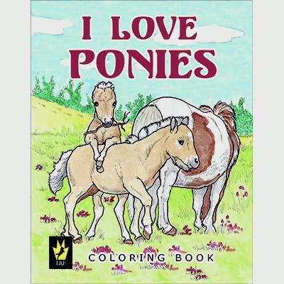 I Love Ponies Coloring Book