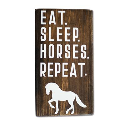 Eat. Sleep. Horses. Repeat - Shelf Sitter